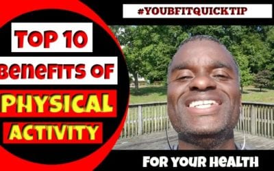 Top 10 Benefits of Physical Activity and Weight Loss #youbfitquicktip