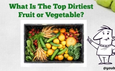 What Is The Top Dirtiest Fruit or Vegetable?