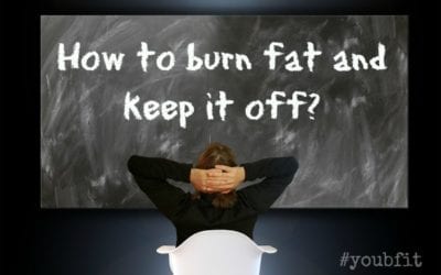 How To Burn Fat and Keep It Off  #youbfitquicktip